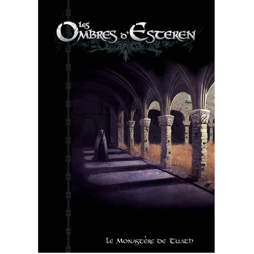 Ombres Esteren - Le monastere de Tuath